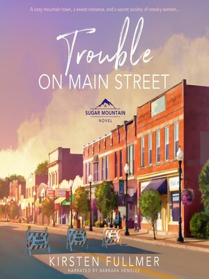 cover image of Trouble on Main Street